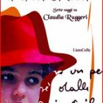 Claudia Ruggeri – una nota di Luigi Pingitore