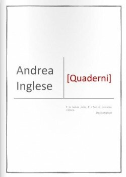 Andrea Inglese - Quaderni